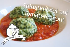 Read more about the article Spinatknödel mit Mozzarella auf Tomatenragout